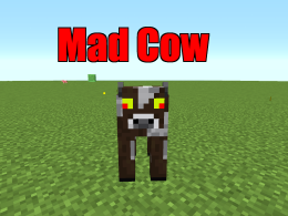  this is the Mad Cow Mod