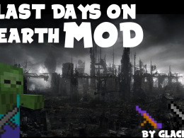 The Last Days on Earth Mod