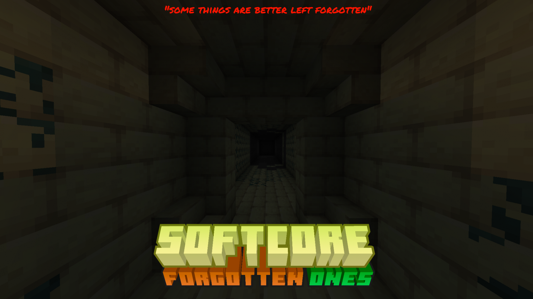 Softcore Forgotten Ones Mcreator