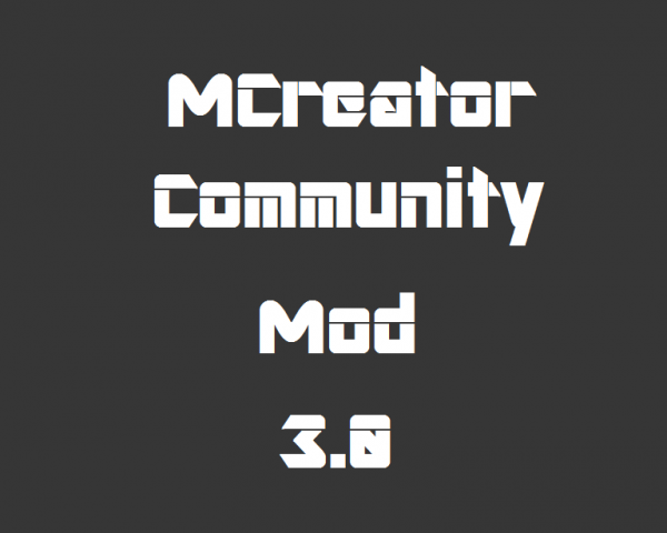 MCreator Community Mod 3.0 | MCreator