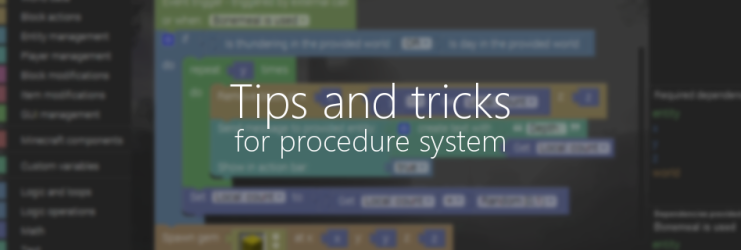 Tips and tricks for the new procedure system