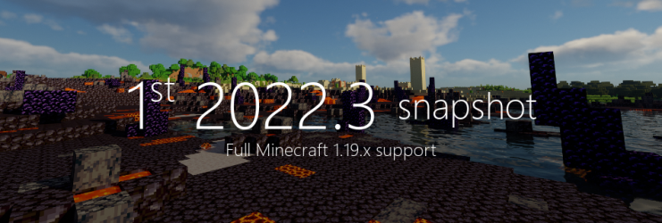 1st 2022.3 snapshot - Full Minecraft 1.19.x support