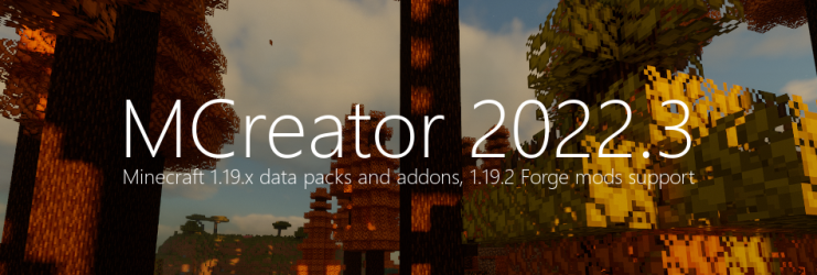 MCreator 2022.3 - Minecraft 1.19.x support