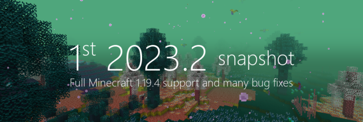 1st 2023.2 snapshot - Minecraft 1.19.4 support