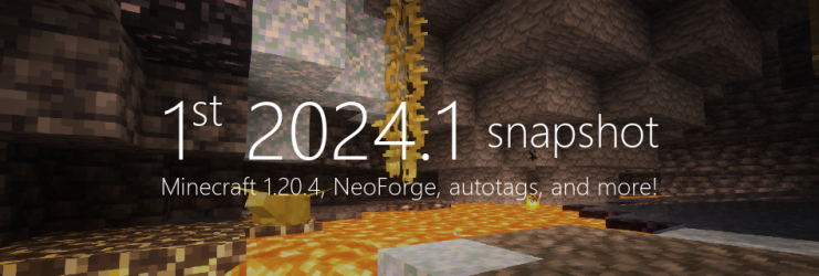 1st MCreator 2024.1 snapshot - Minecraft 1.20.4
