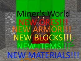 Miner's World