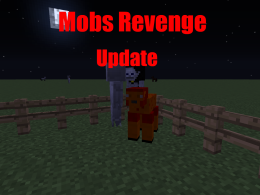 Mobs Revenge Update 1.0.1