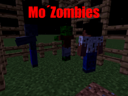 Mo´Zombies