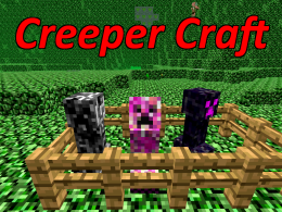 Creeper Craft