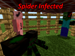 Spider Infected Mod