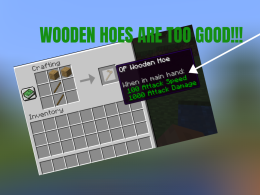 The wooden hoe is too good