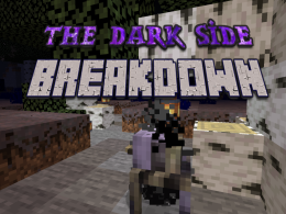 The Dark Side : Breakdown