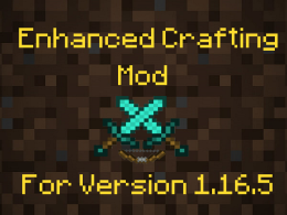 Title Card, Enhanced Crafting for Version 1.16.5