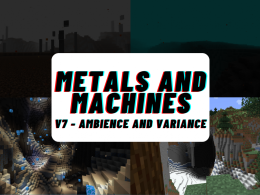 Metals and Machines v7 - Ambience and Variance