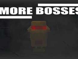 More Bosses
