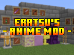 Eratsu's Anime Mod