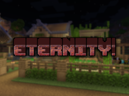 Eternity!