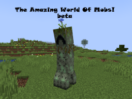 The Amazing World Of Mobs