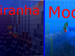 Piranha Mod