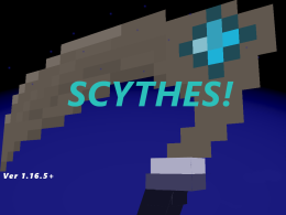 Scythes!