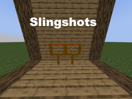 Slingshots