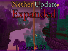 The main banner for the mod's current version, showing a large Elder Fungal Jungle in front of a Warped Forest.