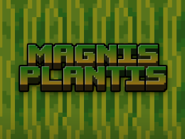 Magnis Plantis - Updates "Block Plants".