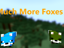 Much More Foxes