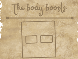 The body boosts