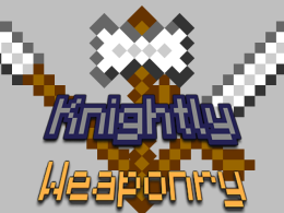 Knightly Weaponry