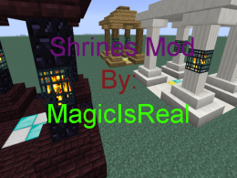 Shrines Mod By MagicIsReal