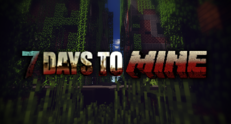 7 Days to Mine