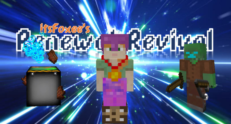 Official Mod Banner: (Refresher and Ghoul in progress nearly ended) itsFoxee's (itsLiseczeq's) RENEWAL REVIVAL