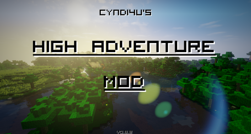 Cyndi4U's High Adventure Mod!