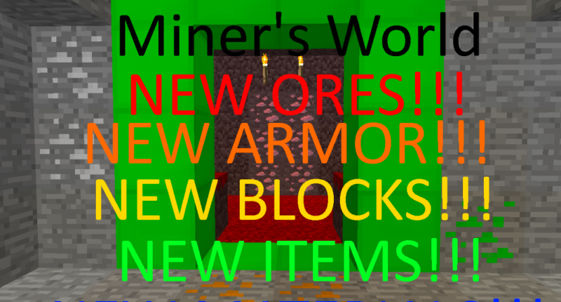 Miner's World