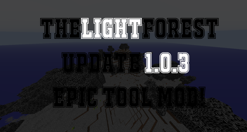 Update 1.0.3 TheLightForest