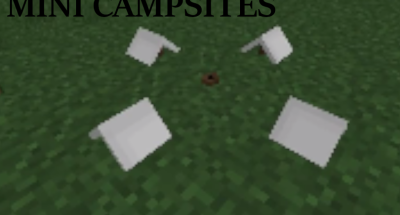 Also Adds Tiny Tents And Campfires