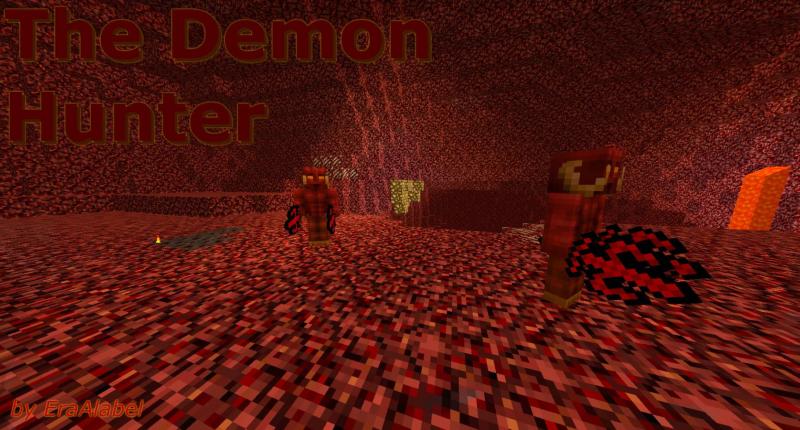 The Demon Hunter (Currently v1.1.3)