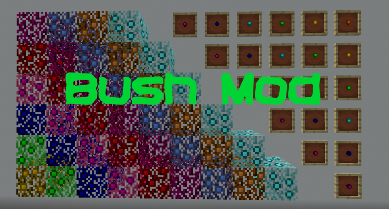 Bush Mod 1.1.1