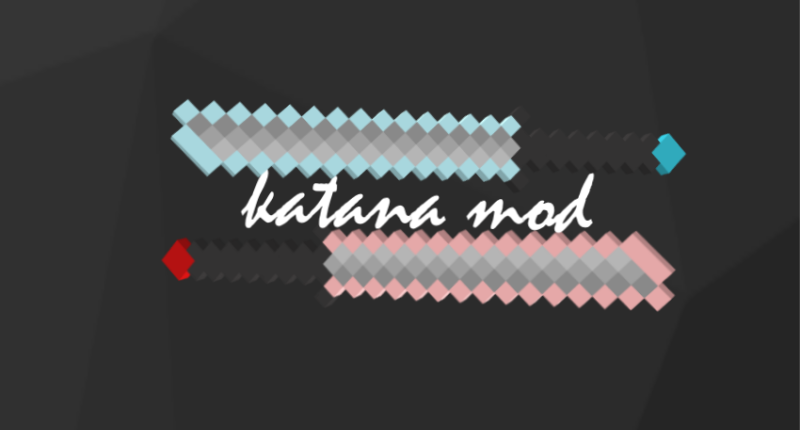 Katana Mod