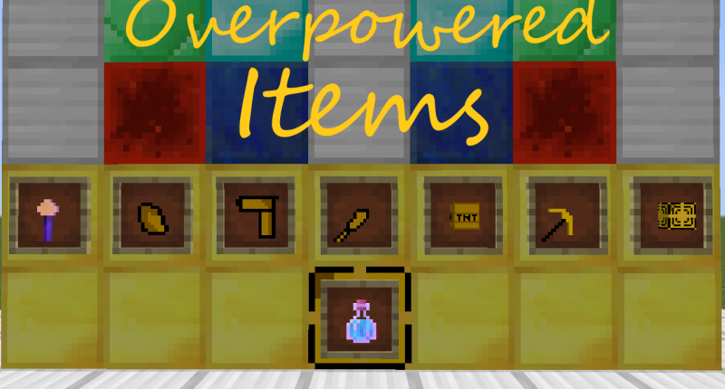 The text overpowered items and a screenshot showing off every item.