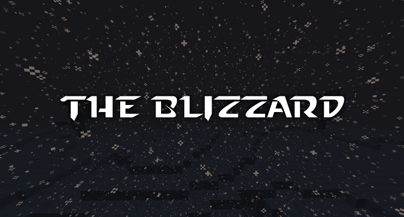 The Blizzard...