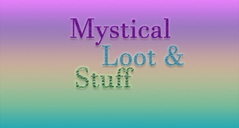 Mystical Loot & Stuff