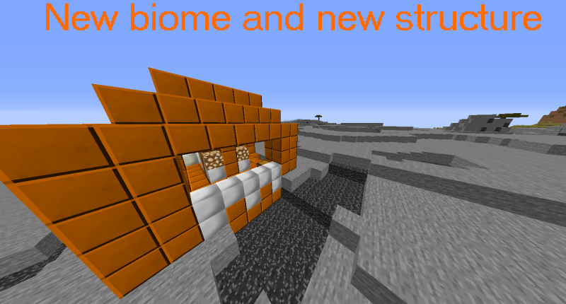 New biome and new structure