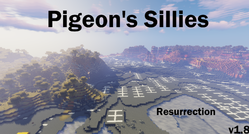 Pigeon's Sillies is resurrected for 1.15.2 and beyond!