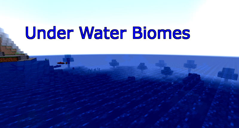 Under Water Biomes