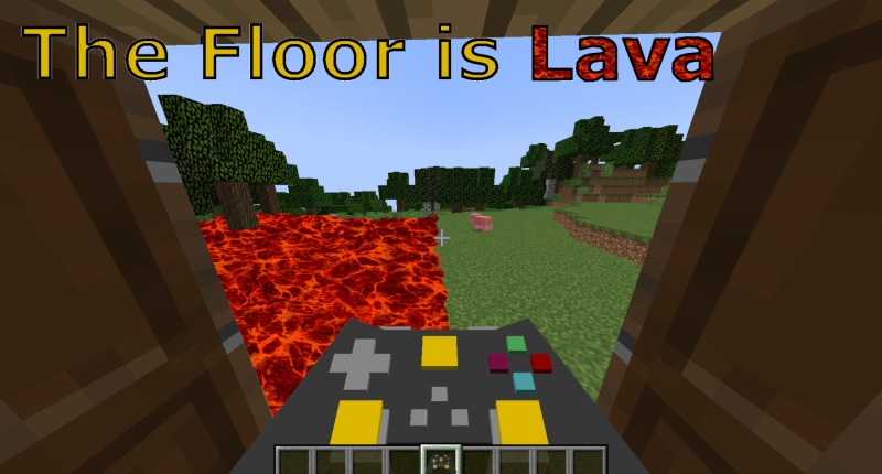 The floor is lava mode