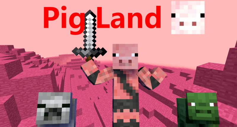 The Pig Land