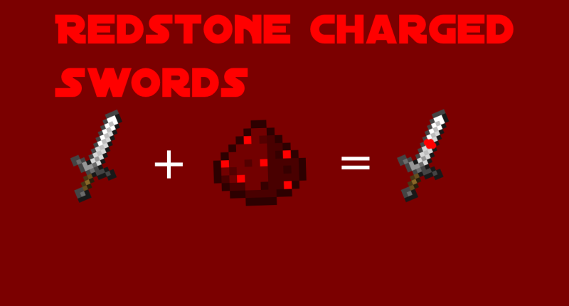 Redstone Charged Swords