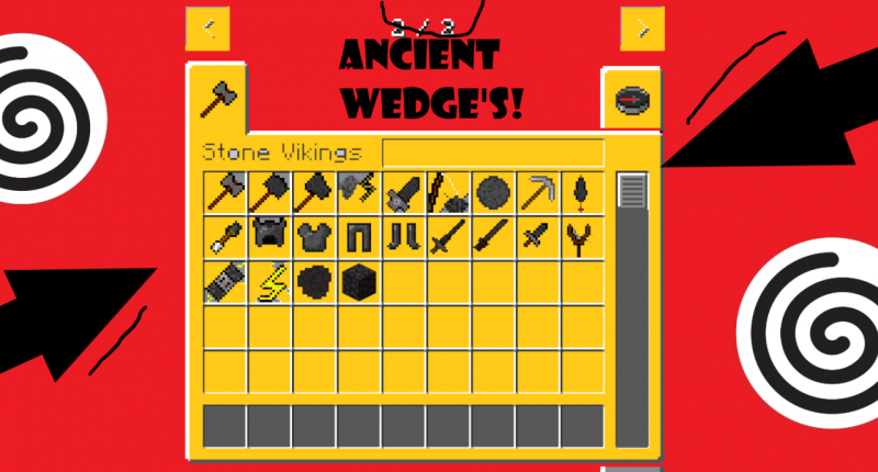 Ancient, Wedge's!